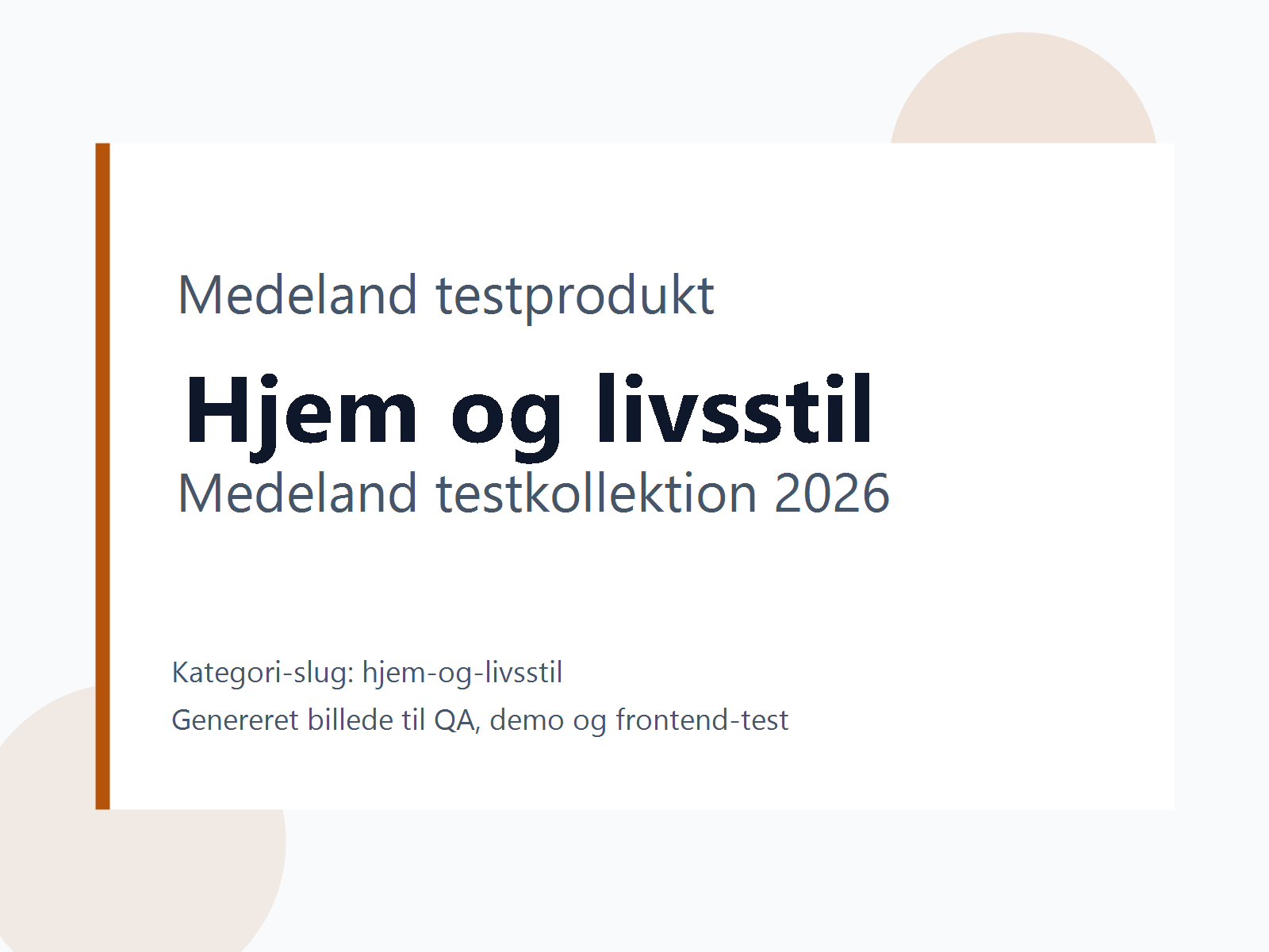 Produktbillede til testkategori Hjem og livsstil